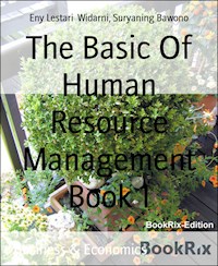The Basic Of Human Resource Management Book 1 - Eny Lestari Widarni - E-Book