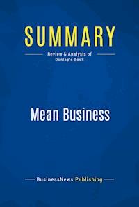Summary: Mean Business - BusinessNews Publishing - E-Book