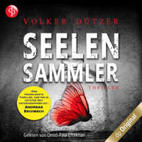 Seelensammler (Ungekürzt) - Volker Dützer - Hörbuch