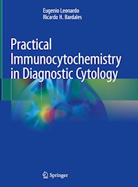 Practical Immunocytochemistry in Diagnostic Cytology - Eugenio Leonardo - E-Book