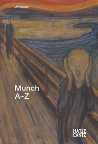 Edvard Munch: A to Z - Ulf Küster - E-Book