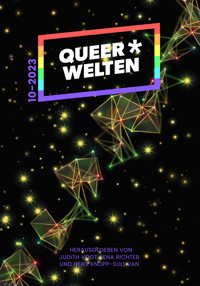 Queer*Welten 10-2023 - Melanie Vogltanz - E-Book