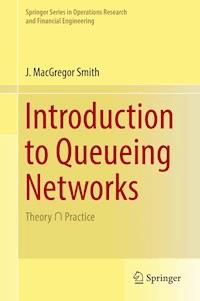 Introduction to Queueing Networks - J. MacGregor Smith - E-Book