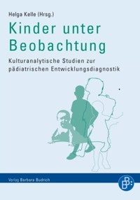 Kinder unter Beobachtung - - E-Book