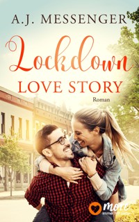 Lockdown Love Story - A.J. Messenger - E-Book