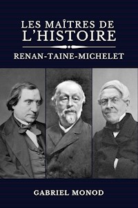 Les maîtres de l’histoire - Gabriel Monod - E-Book