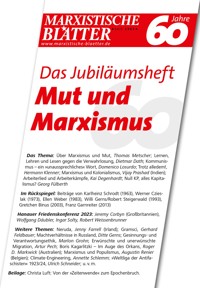 Das Jubiläumsheft – Mut und Marxismus -  - E-Book