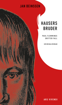 Hausers Bruder - Jan Beinßen - E-Book