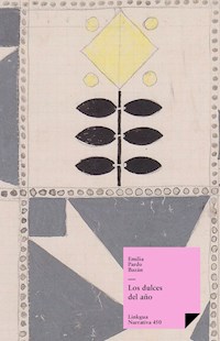 Los dulces del año - Emilia Pardo Bazán - E-Book