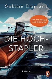 Die Hochstapler - Sabine Durrant - E-Book