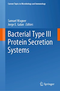 Bacterial Type III Protein Secretion Systems - - E-Book