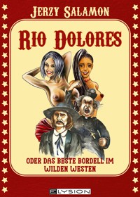 Rio Dolores - Jerzy Salamon - E-Book