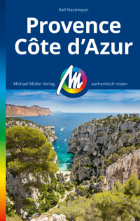 MICHAEL MÜLLER REISEFÜHRER Provence & Côte d'Azur - Ralf Nestmeyer - E-Book