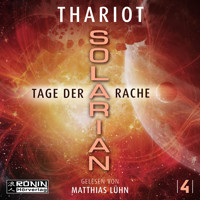 Tage der Rache - Solarian, Band 4 (ungekürzt) - Thariot - Hörbuch