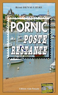 Pornic, Poste restante - Rémi Devallière - E-Book