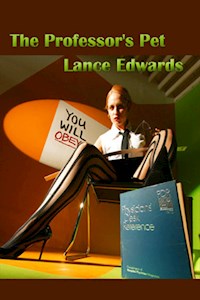 The Professor's Pet - Lance Edwards - E-Book