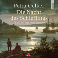 Die Nacht des Schierlings (Unabridged) - Petra Oelker - Hörbuch