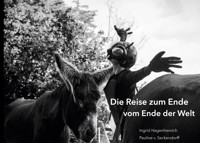 Die Reise zum Ende vom Ende der Welt - Ingrid Hagenhenrich - E-Book