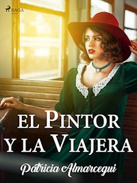 El pintor y la viajera - Patricia Almarcegui - E-Book