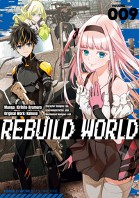 Rebuild World (Manga) Volume 9 - Nahuse - E-Book