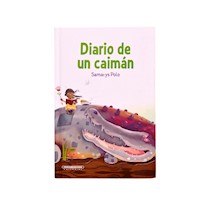 Diario de un caimán - Polo Samarys - E-Book