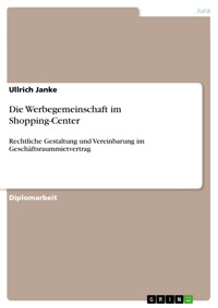 Die Werbegemeinschaft im Shopping-Center - Ullrich Janke - kostenlos E-Book