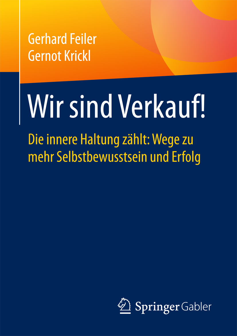 Wir sind Verkauf! - Gerhard Feiler - E-Book