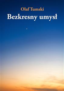 Bezkresny umysł - Olaf Tumski - E-Book