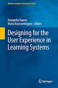 Designing for the User Experience in Learning Systems -  - E-Book
