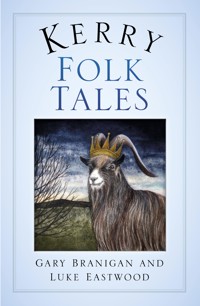 Kerry Folk Tales - Gary Branigan - E-Book