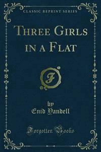 Three Girls in a Flat - Jean Loughborough - E-Book
