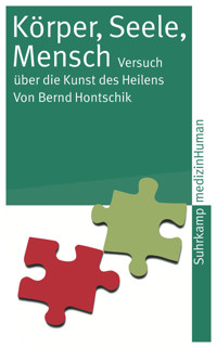 Körper, Seele, Mensch - Bernd Hontschik - E-Book
