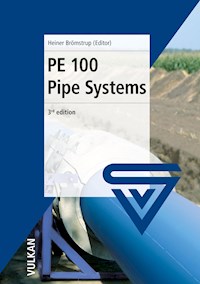 PE 100 Pipe Systems -  - E-Book