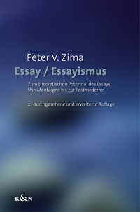 Essay / Essayismus - Peter V. Zima - E-Book