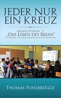 Jeder nur ein Kreuz - Thomas Fuhlbrügge - E-Book