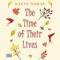 The Time of Their Lives - Maeve Haran - Hörbuch