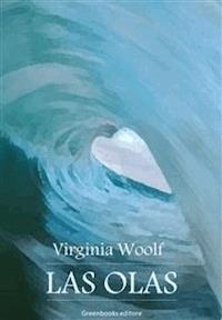 Las olas - Virginia Woolf - E-Book