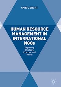 Human Resource Management in International NGOs - Carol Brunt - E-Book