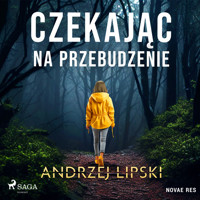 Czekając na przebudzenie - Andrzej Lipski - Hörbuch