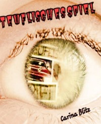 Teuflisches Spiel - Carina Blitz - kostenlos E-Book