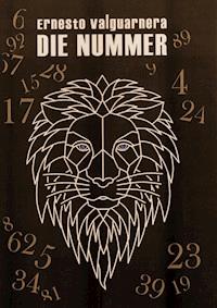 Die Nummer - Ernesto Valguarnera - E-Book