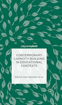 Contemporary Capacity-Building in Educational Contexts - Patrick Alan Danaher - E-Book