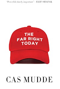 The Far Right Today - Cas Mudde - E-Book