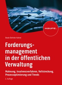Forderungsmanagement in der öffentlichen Verwaltung - Beate Behnke-Hahne - E-Book
