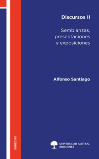 Discursos II - Alfonso Santiago - E-Book