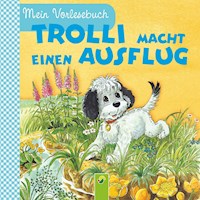 Trolli macht einen Ausflug - Ingrid Pabst - E-Book