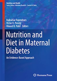 Nutrition and Diet in Maternal Diabetes -  - E-Book