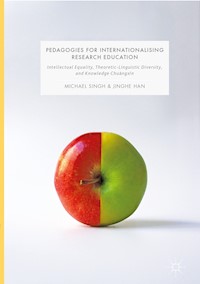 Pedagogies for Internationalising Research Education - Michael Singh - E-Book
