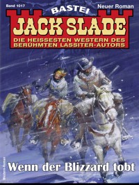 Jack Slade 1017 - Jack Slade - E-Book