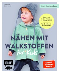 Mini-Masterclass – Nähen mit Walkstoffen für Kids - JULESNaht - E-Book